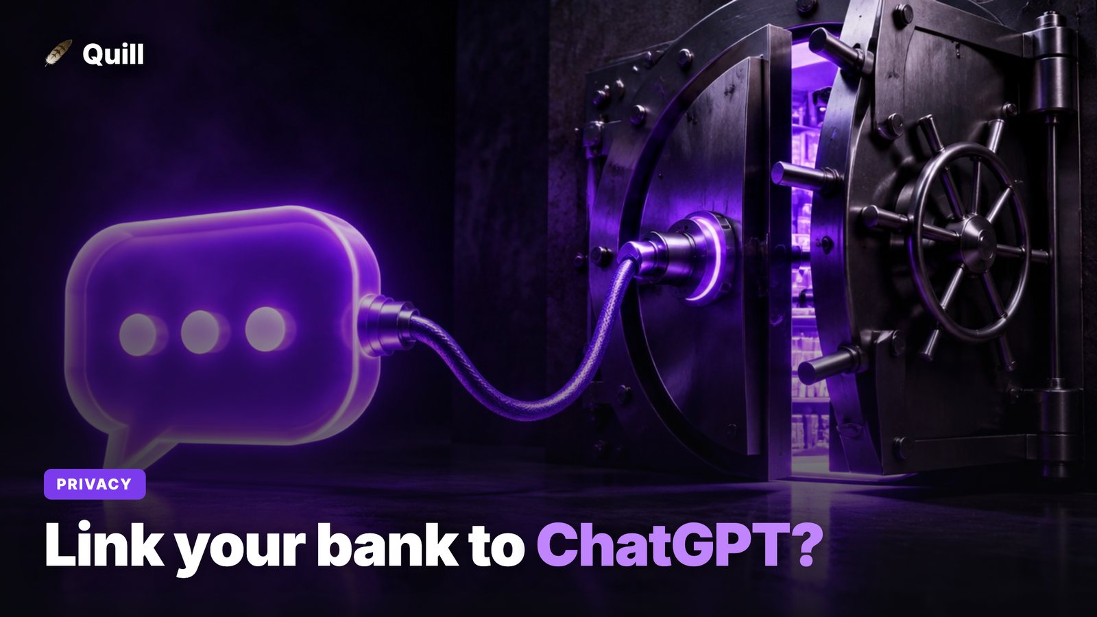 Is It Safe to Connect Your Bank to ChatGPT?